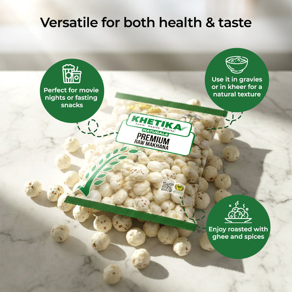 Khetika Naturale Premium Makhana